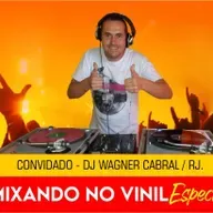 Mixando no Vinil 'Edição Special' Convidado (DJ Wagner Cabral)