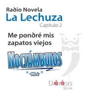 LA LECHUZA C2 -T1 - ME PONDRÉ MIS ZAPATOS VIEJOS.mp3