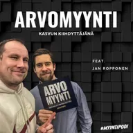 #84 Arvomyynti kasvun vauhdittajana feat. Jan Ropponen