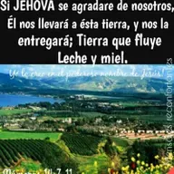 "El Señor nos entregará esta tierra, tierra que fluye Leche y Miel" Nm. 14:7, Gloriosa Presencia, Coro, Estado Falcón, Venezuela