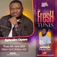 FRESHTUNES with Robynsyn Crusoe | 8TH JUNE 2023  Guest: EPHRAIM OPARE