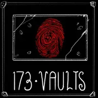 Episode 173 - Vaults