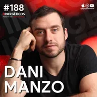 #188 Sinergéticos | Cómo hacer que tu relación funcione | Dani Manzo