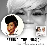 Behind The Music: with 'Maranda Curtis'