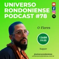 Kauê Flores (Artista Local) - Universo Rondoniense #78