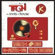 TROH 031 by A-FRYK-YA (The Boss)