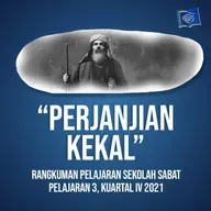 Perjanjian Kekal | Sekolah Sabat Pelajaran 3, Kuartal IV 2021