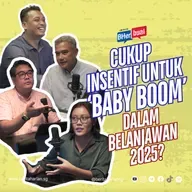 BHerbual NoTapis: Cukup insentif untuk "baby boom" dalam Belanjawan 2025?