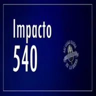 Impacto 540 - Monday, March 24, 2025