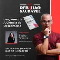 Dra. Maíra Soliani: A Ciência do Desconforto