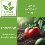 500 Con el corazón en el agro