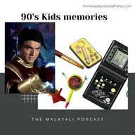 90's Kids Memories A Malayalam Podcast by KRiSH