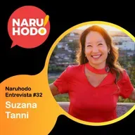 Naruhodo Entrevista #32: Suzana Tanni