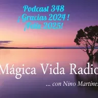 MV 348. "Vuestras voces, sentires... y deseos para 2025!./ Ramiro Calle "Meditación para la paz interior"