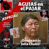 ¿DÓNDE ESTÁS JULIA CHUÑIL?