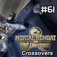 Noobzcast 61 – Crossovers: Mortal Kombat vs DC Universe