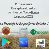 Evangelizando en los Confines del Mundo Ep 1