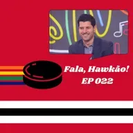 Fala, Hawkão 022 - O início (de vez) da era Davidson