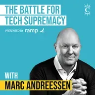 Marc Andreessen - The Battle For Tech Supremacy - [Invest Like the Best, EP.410]