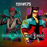 BonusCast #175: Mark of the Deep & Mullet Madjack