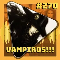 #270 Animes de Vampiro