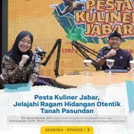 S5E1 - Pesta Kuliner Jabar, Jelajahi Ragam Hidangan Otentik Tanah Pasundan