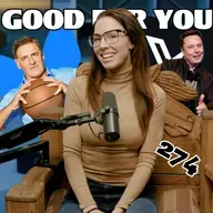 Elon Musk, Billionaires and X | Good For You Podcast with Whitney Cummings | EP 274