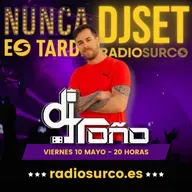 DJ TOÑO 10 MAYO 2024