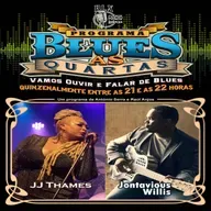 Blues às Quartas - JJ Thames e Jontavious Willis - Programa 191 - António Serra e Raul Anjos