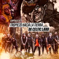 T1E20 - Tropiezo hacia la tierra de Celtic Land