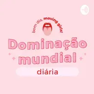 Dominação Mundial diária / Até logo, migas!