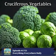 Cruciferous Vegetables (Encore)