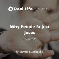 Why People Reject Jesus