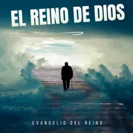 Las llaves del Evangelio del Reino ¿Qué es el Reino de Dios?