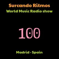 SURCANDO RITMOS #4.100 Radio Enlace 107.5 (Madrid) /Radio Pra (Nava, Asturias), Radio El Alamo (El Alamo, Madrid)