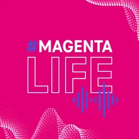 #MAGENTALIFE podcast