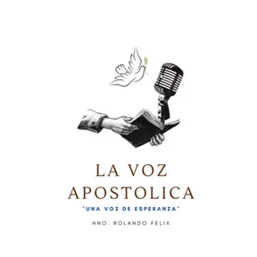 LA VOZ APOSTOLICA