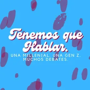 Tenemos Que Hablar