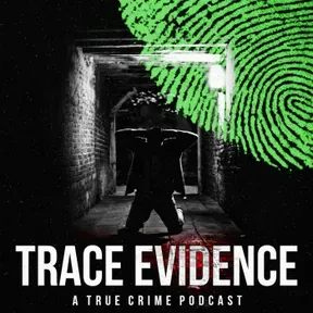 Trace Evidence