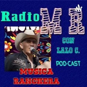 Programa de Música Ranchera con Lalo Catalán