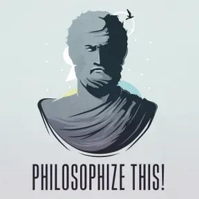 Philosophize This!