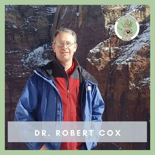 105. Native Plants, Academic Optimism, and Liquid Smoke w/ Dr. Robert Cox