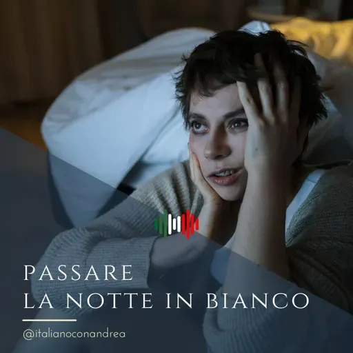 337. ESPRESSIONE: Passare la notte in bianco