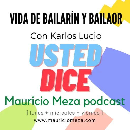 004. Vida de Bailarín y Bailaor con Karlos Lucio