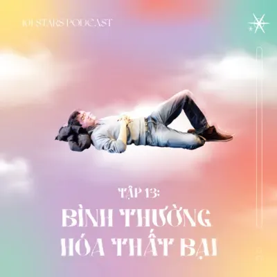 Tập 13 - Bình thường hóa thất bại