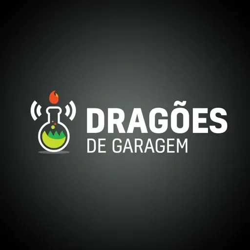 Produção de fármacos – Dragões de Garagem #306