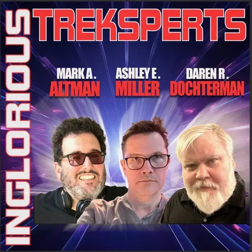 723. THE FUTURE OF STAR TREK (LIVE FROM GALAXYCON COLUMBUS)