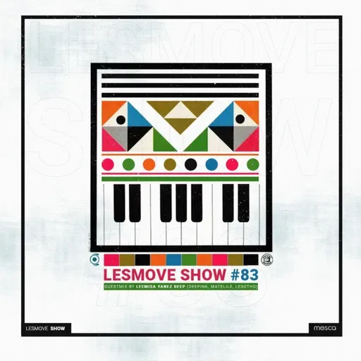 LesMove - shOw #083 Guestmix by Leemisa Yanez Deep (DEEPINK, Matelile, Lesotho)