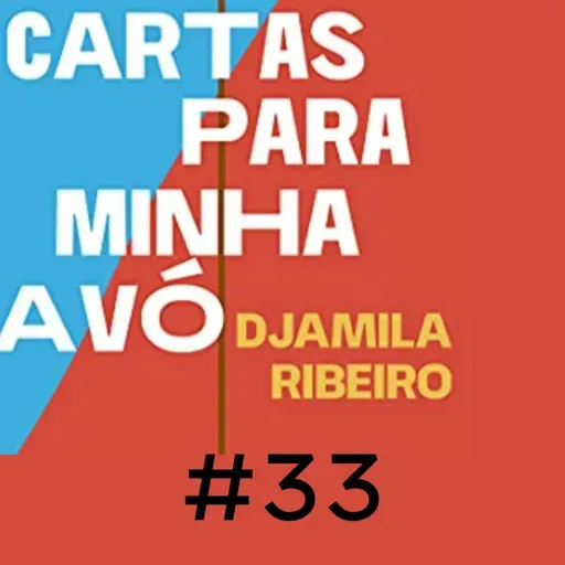 #33 Cartas par minha avó