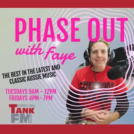 Phase Out With Faye - 22nd July 2022